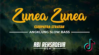 Download ZUNEA ZUNEA - ANGKLUNG SLOW BASS 2021 | TIKTOK SONG | ABI REKSADEVA REMIX MP3