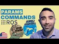 Parameters Commands ROS2 ROS humble Robotic Operating System