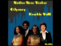 Odyssey & Frankie Valli - Native New Yorker (MoolMix)