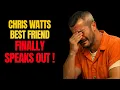 BREAKING Chris Watts Best Friends the Last People to See the Children Alive Give Shocking Interview