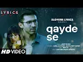 Download Lagu Qayde Se (LYRICS) - Arijit Singh | Anurag B | Pritam, Amitabh Bhattacharya | Metro…In Dino