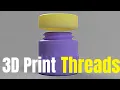 3D Printed Threaded Jar Fusion 360