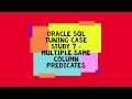 Oracle SQL Tuning Case Study 7 Multiple same Column Predicates