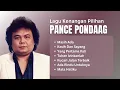 Lagu Pance Pondaag Lagu Lawas Terbaik | Lagu Nostalgia #PancePondaag