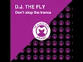 Don't Stop the Trance (Powerfull Mix)