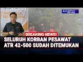 Lagu Terbaru! Seluruh Korban Kecelakaan Pesawat ATR 42 500 Ditemukan, Ini Evakuasi di Gunung Bulusaraung