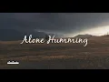 Download Lagu Nasheed - Alone Humming