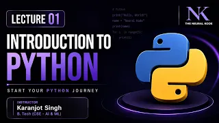 LECTURE - 01 INTRODUCTION TO PYTHON PYTHON PROGRAMMING KARANJOT SINGH