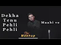 Download Lagu Cover Mashup - Dekha Tenu Pehli Pehli Baar Ve  X Maahi Ve - Mario G Klau