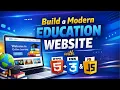 Build a Modern Education Website with HTML CSS JavaScript Responsive Dark Mode