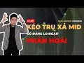 Download Lagu Kéo trụ xả MID - Tín hiệu có đáng lo ngại?