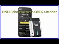REVIEW 2026 DND Echo Bluetooth OBD2 Scanner ESSENTIAL details