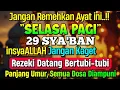 Lagu 🔴LANGSUNG DIKABULKAN..‼️CUKUP PUTAR SEKALI DAN DENGARKAN, 100 RIBU MALAIKAT TURUN | REZEKI LANCAR
