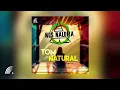 Nós Naldeia - Tom Natural (Single Oficial)