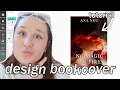 HOW TO DESIGN A BOOK COVER for YOUR novel FREE EASY TUTORIAL
