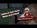 Makmum dan Imam Beda Arah Kiblat - Buya Yahya Menjawab