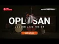 Lagu Oplosan – Nur Bayan | Modern Jazz Fusion Cover