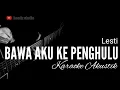 Download Lagu Bawa Aku Ke Penghulu - Lesti - Karaoke Akustik
