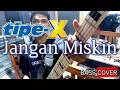 Download Lagu BASS COVER Tipe X Jangan Miskin | asal2an MP3
