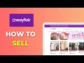 How To Sell On Wayfair Usa Step by Step Tutorial