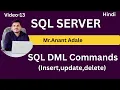 SQL DML Commands Explained INSERT UPDATE DELETE SQL Tutorial for Beginners Hindi
