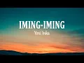Download Lagu Yeni Inka - Iming Iming (Lirik Lagu)