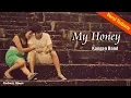 Download Lagu My Honey - Versi Terbaru Andika Kangen Band - Official Video