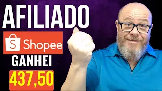 👉Ganhei R$437,50 na Shopee Como Afiliado! Veja Como Fazer Igual🔥