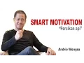 Download Lagu Smart Motivation - Andrie Wongso (Percikan Api)