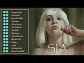 Download Lagu Sia Greatest hits full album 2022 - S.I.A Best Songs Playlist