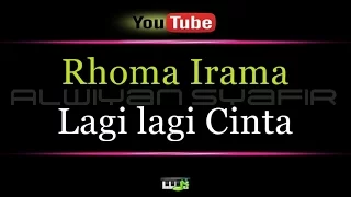 Download Karaoke Rhoma Irama - Lagi lagi Cinta x MP3