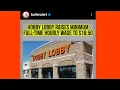 HOBBY LOBBY MINIMUM WAGE IS DOUBLE MORE THAN THE USA WAGE