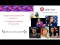 The G4G Young Professional Cohort - Session 2 Courageous Leadership 8-04-21