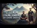 Lagu LEGENDA GUNUNG SUMBING DAN GUNUNG SINDORO|KISAH DUA PANGERAN,KUTUKAN GUNUNGKEMBAR|CERITA RAKYAT JAWA