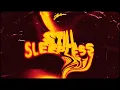 D O D feat Carla Monroe - Still Sleepless