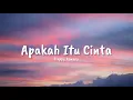 Happy Asmara - Apakah itu cinta (Lyrics)
