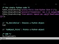 Python-C Interaction Exploring the C API ep 02 - Python Objects in C