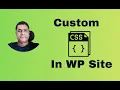 How to Add Custom CSS in WordPress Easy Quick