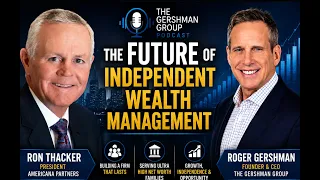 The Future of Ultra-High-Net-Worth Wealth Management Ron Thacker Roger Gershman
