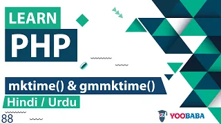 PHP Mktime Gmmktime Function Tutorial in Hindi Urdu