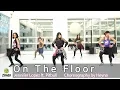 Lagu On The Floor - Jennifer Lopez ft. Pitbull / Choreography / ZIN / Wook's Zumba® Story / Heyna