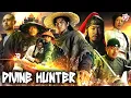 Download Lagu Divine Hunter | New Hindi Dubbed Chinese Action Movie | Martial Arts Blockbuster Hindi Dubbed Movie