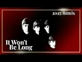 Download Lagu The Beatles IT WON'T BE LONG | Raw, Gritty and Powerful Guitars Revived, A New \u0026 Balanced 2025 Remix