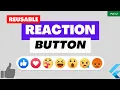 Create a Reusable Reaction Button with Flutter - Source Code Available