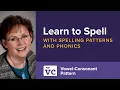 Learn to Spell Spelling Patterns and Phonics