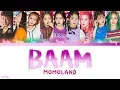 Download Lagu MOMOLAND (모모랜드) - BAAM Lyrics (Color Coded Han/Rom/Eng)