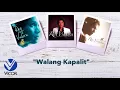 Rey Valera - Walang Kapalit