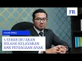 Download Lagu 5 Sebab Ibu akan Hilang Kelayakan Hak Penjagaan Anak
