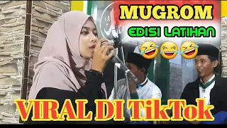 mugrom edisi latihan by melinda qosidah cinta sholawat yang lagi viral di tiktok