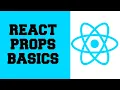 React JS Props - Basics of Props Explained in 7 minutes